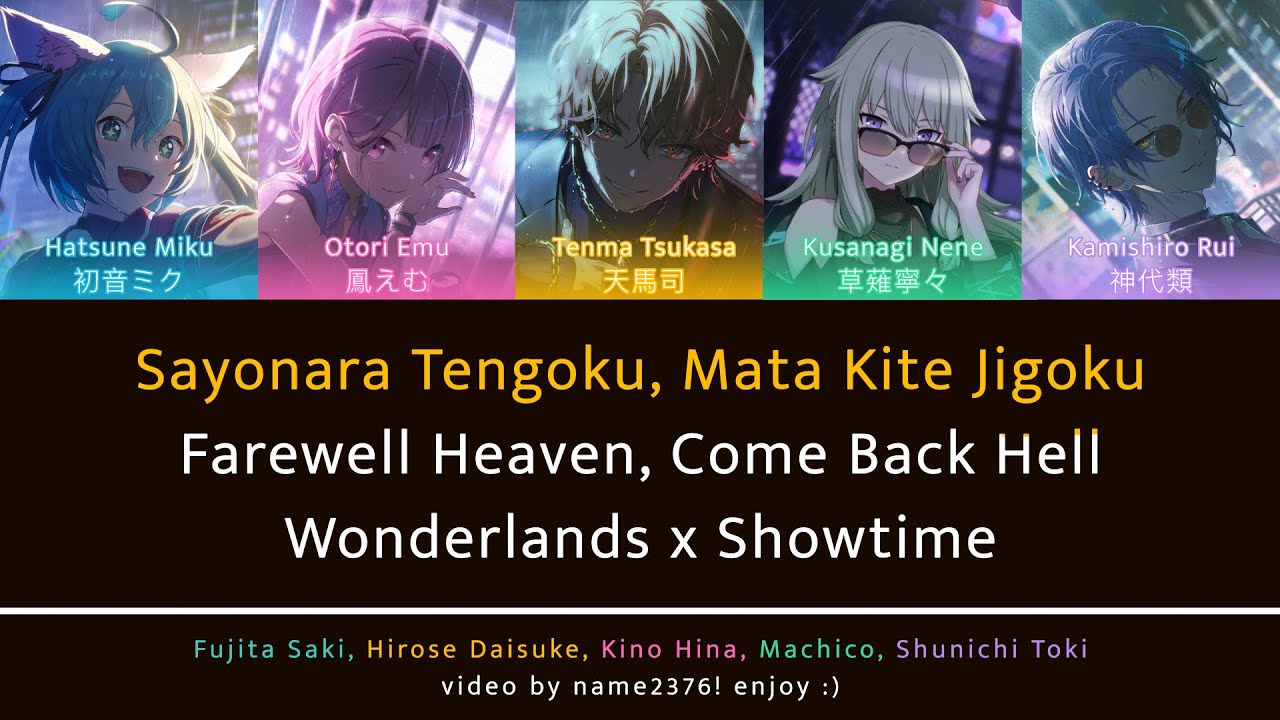 [FULL VER] Farewell Heaven Come Back Hell サヨナラ天国また来て地獄|| WxS x Miku [PJSK Lyrics] || Kasa6 song