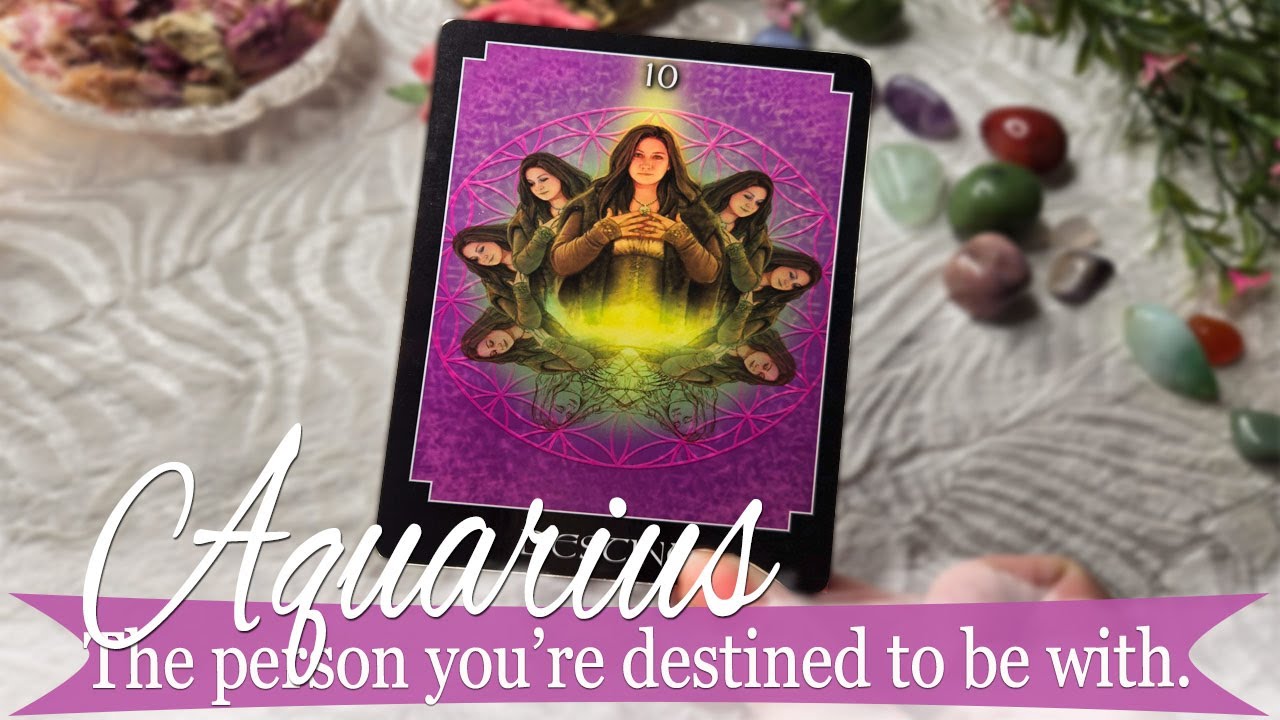 AQUARIUS The person you are destined to be with! 🫣✨⚖️