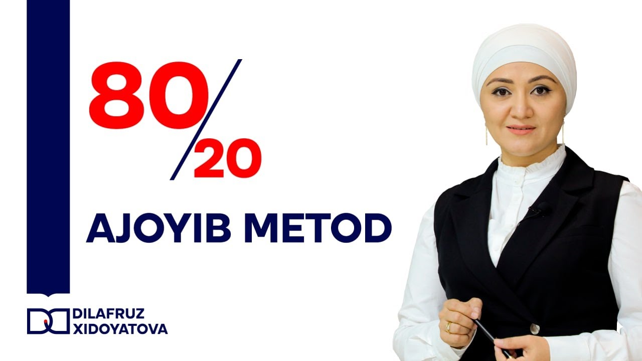 Ajoyib 80/20 metodi