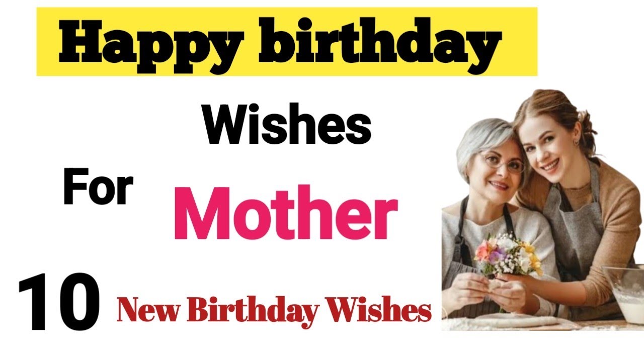Birthday wishes for Mom | Birthday Wish for Mother