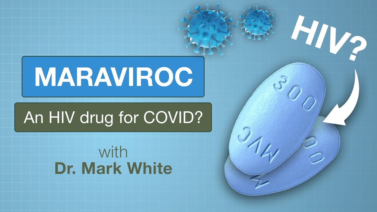 Maraviroc - Repurposing medications to help long haulers