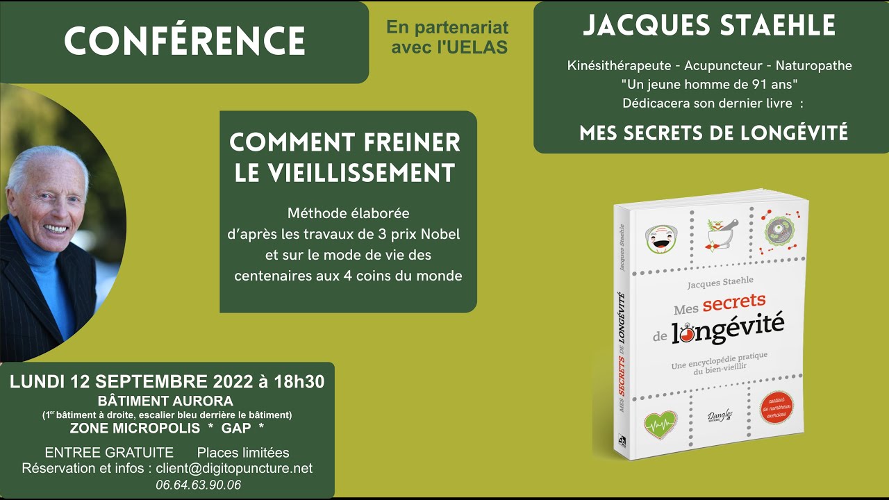 Conf&eacute;rence Mes Secrets De Long&eacute;vit&eacute; : Digitopuncture, Alimentation, Exercices physique