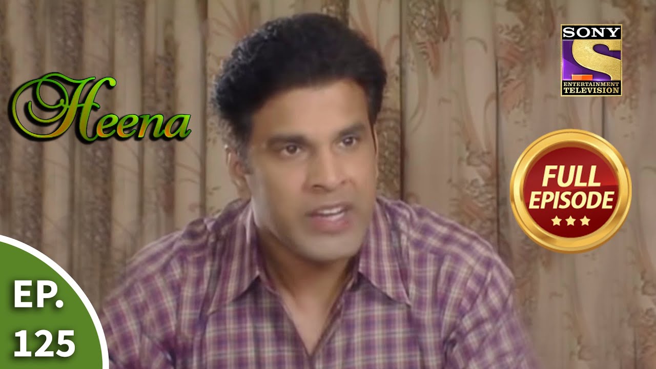 Ep 125 - Akram And Heena's Misunderstanding - Heena - Full Episode