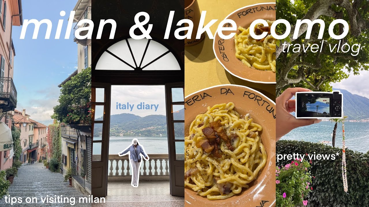 italy vlog: milan & lake como! exploring northern italy, where to eat, things to do, outfits & more🍝