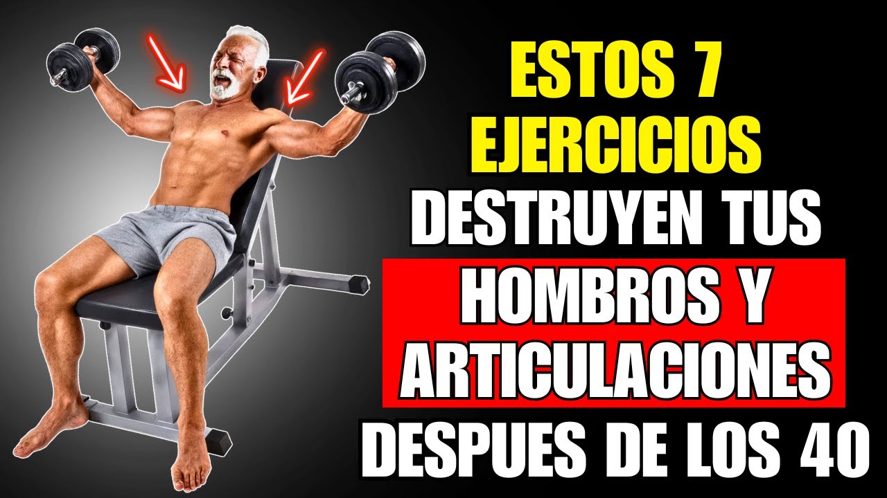 7 Ejercicios Que Más Lesionan Los Hombros Después De Los 40