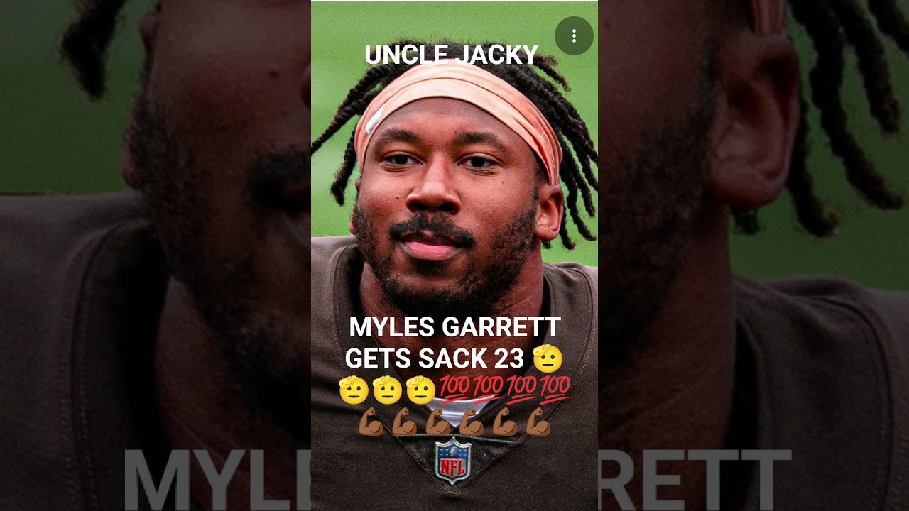 MYLES GARRETT SET SINGLE SEASON SACK RECORD 