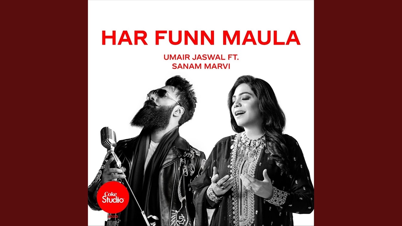Har Funn Maula (feat. Sanam Marvi)