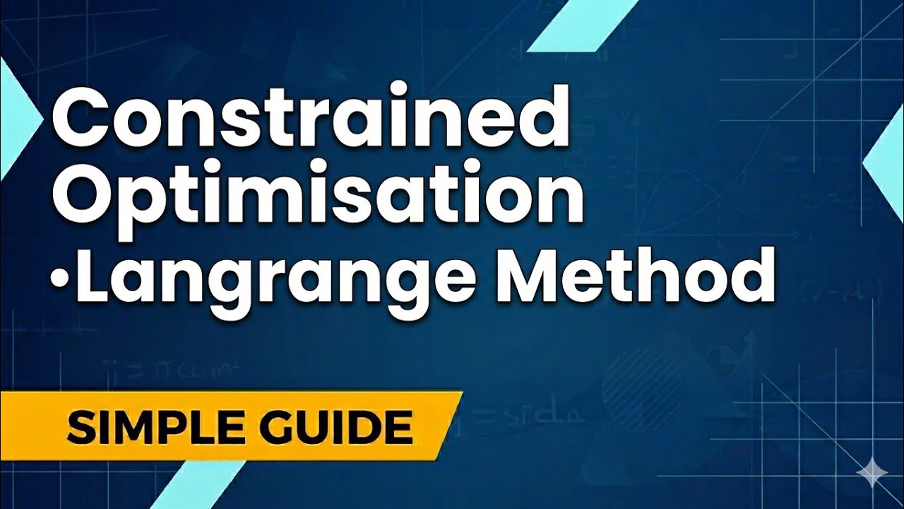 🌿Constrained Optimisation | Live Recorded Lesson🌿