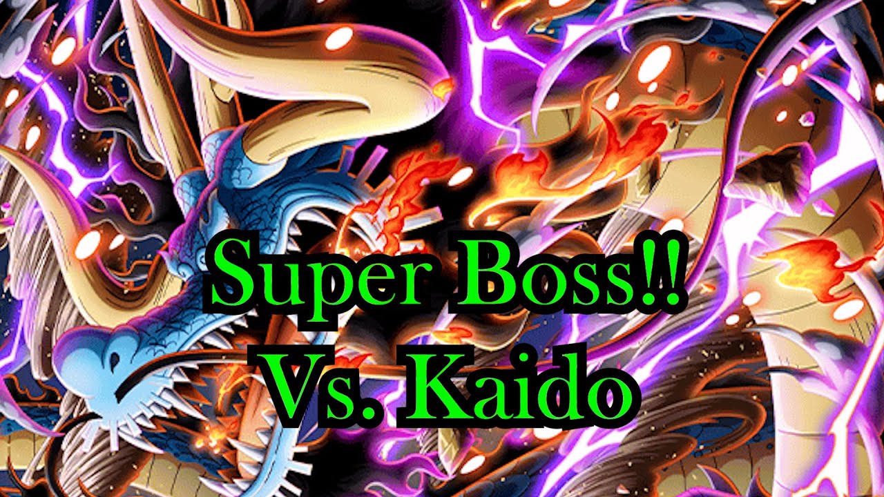 Super Boss!! Vs. Kaido | Over Billions Damaged | จัดเท่าที่มี | Kizuna Clash | OPTC