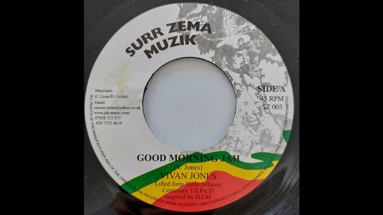 Vivian Jones - Good Morning Jah - Surr Zema Muzik 7inch RE 1997