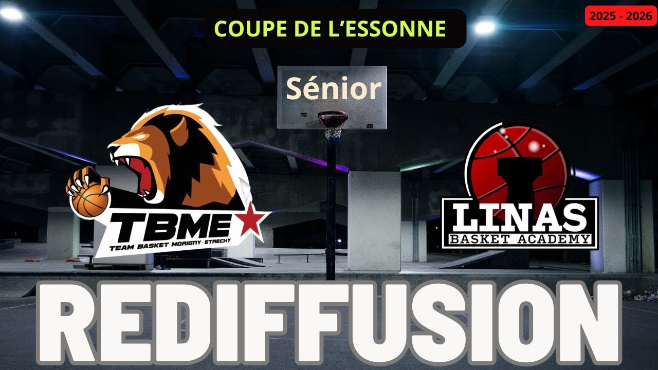 1/16 Coupe de l'Essonne Sénior TBME vs Linas.[BASKET ESSONNE]