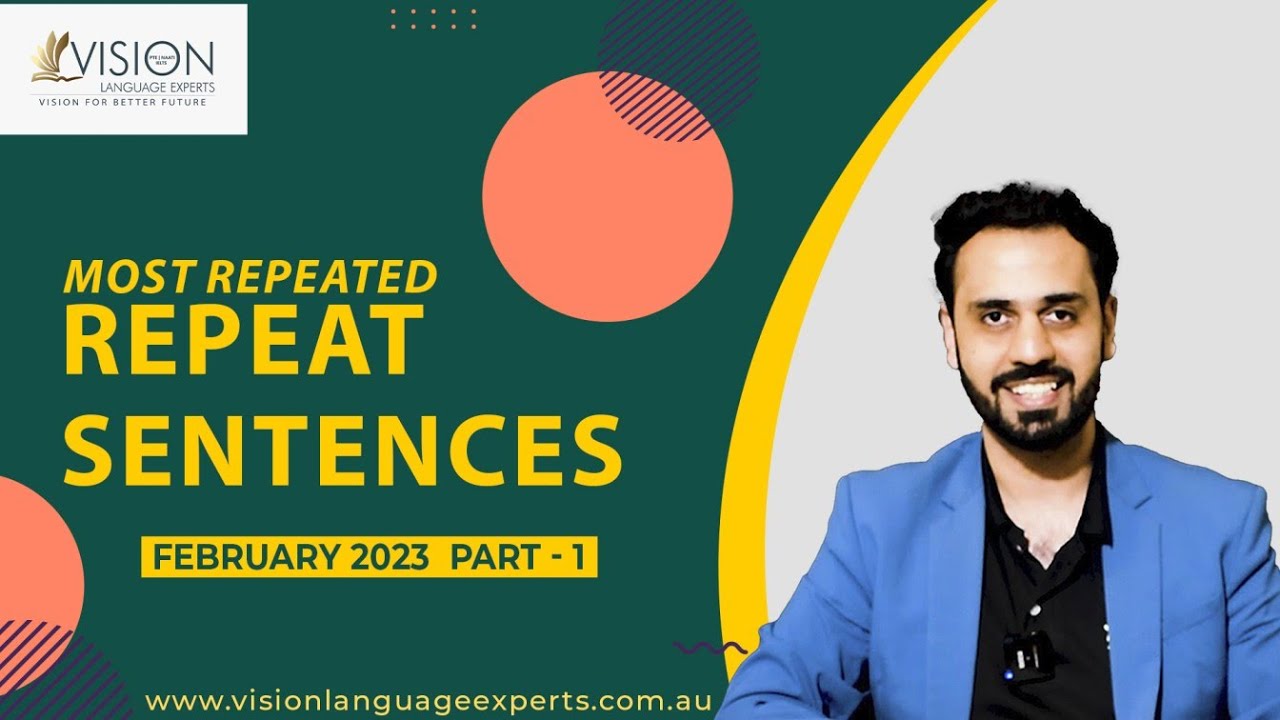 PTE Speaking Repeat Sentences | February 2023 Exam Predictions - Vision Language