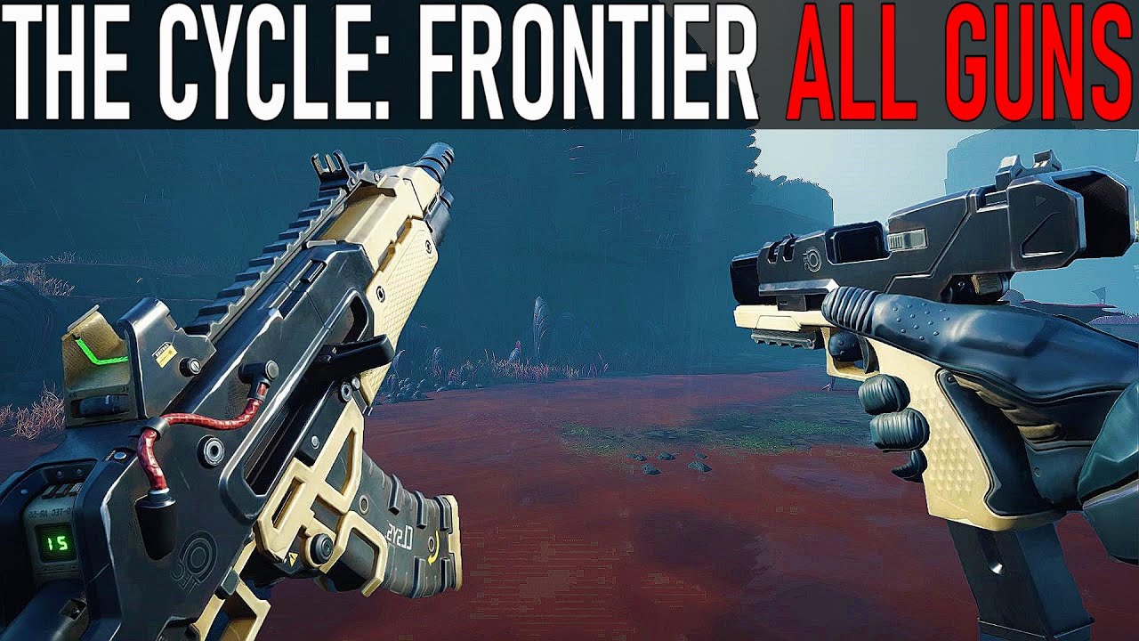 The Cycle: Frontier - All Weapons [Unlocked So Far]
