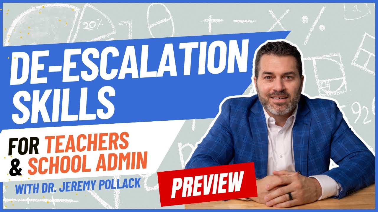 De-escalation Training for Teachers & School Staff | Dr. Pollack