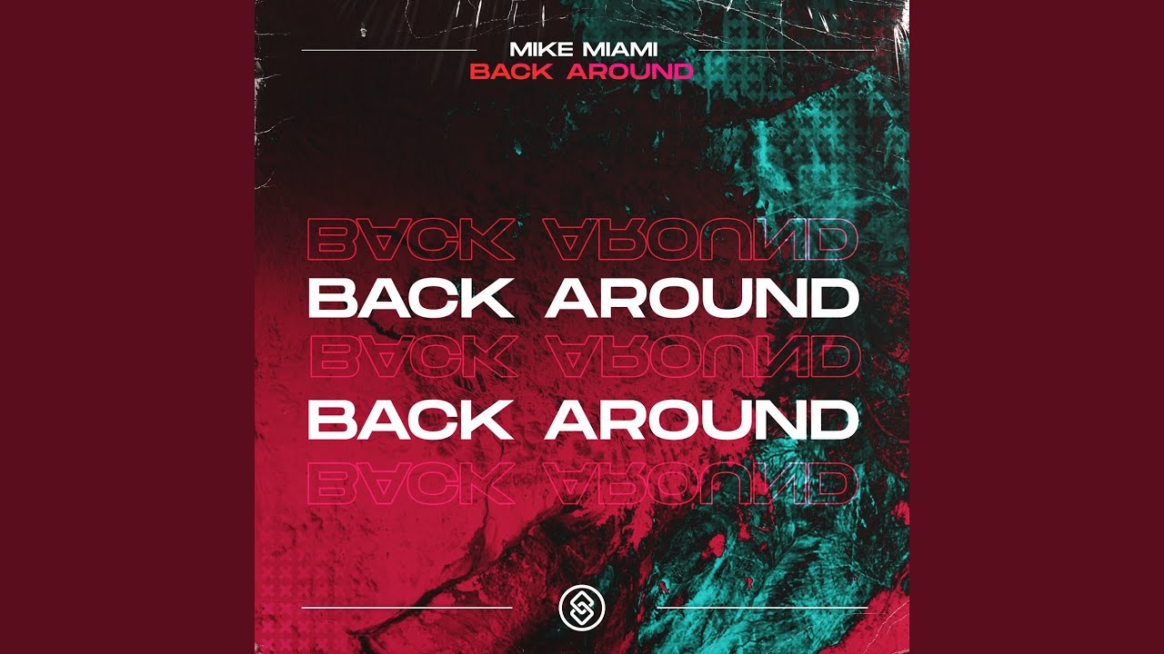 Back Around