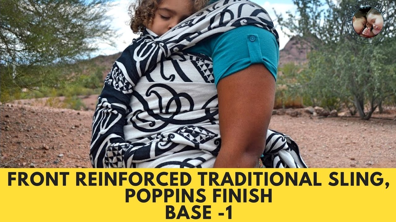 Front Reinforced Traditional Sling Carry, Poppins Finish