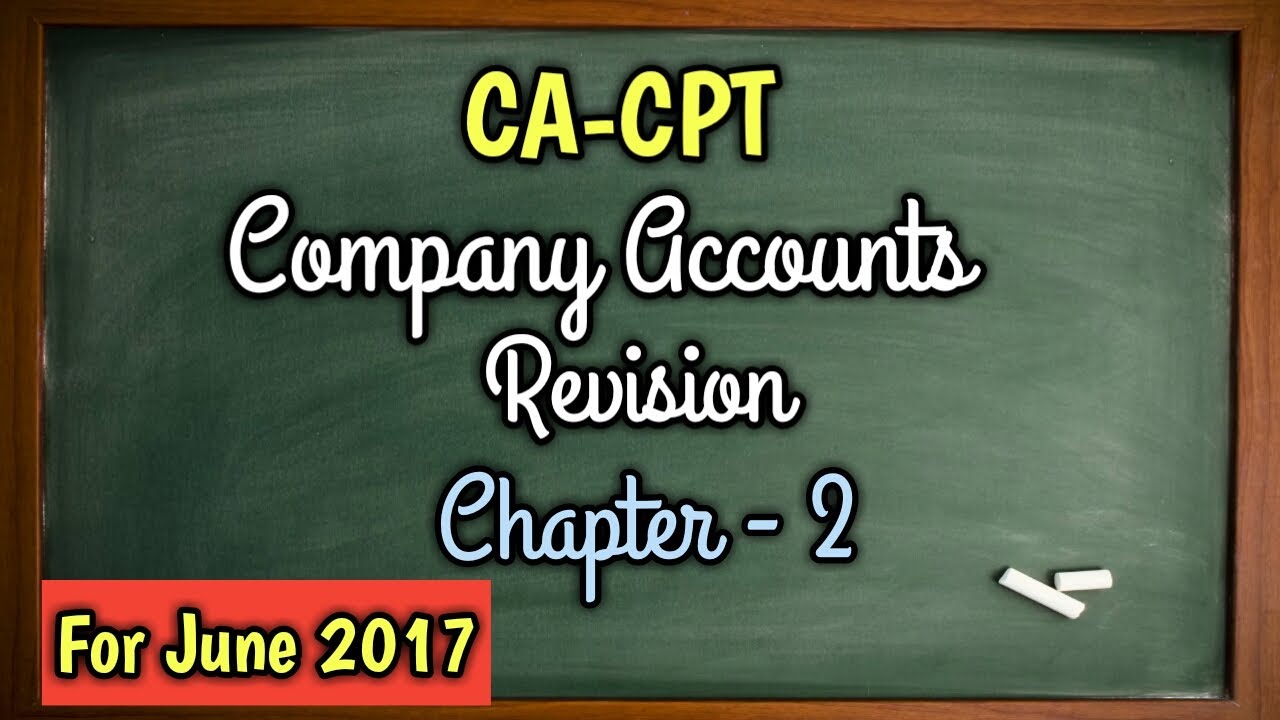 CA-CPT Company Accounts Revision Chapter -2