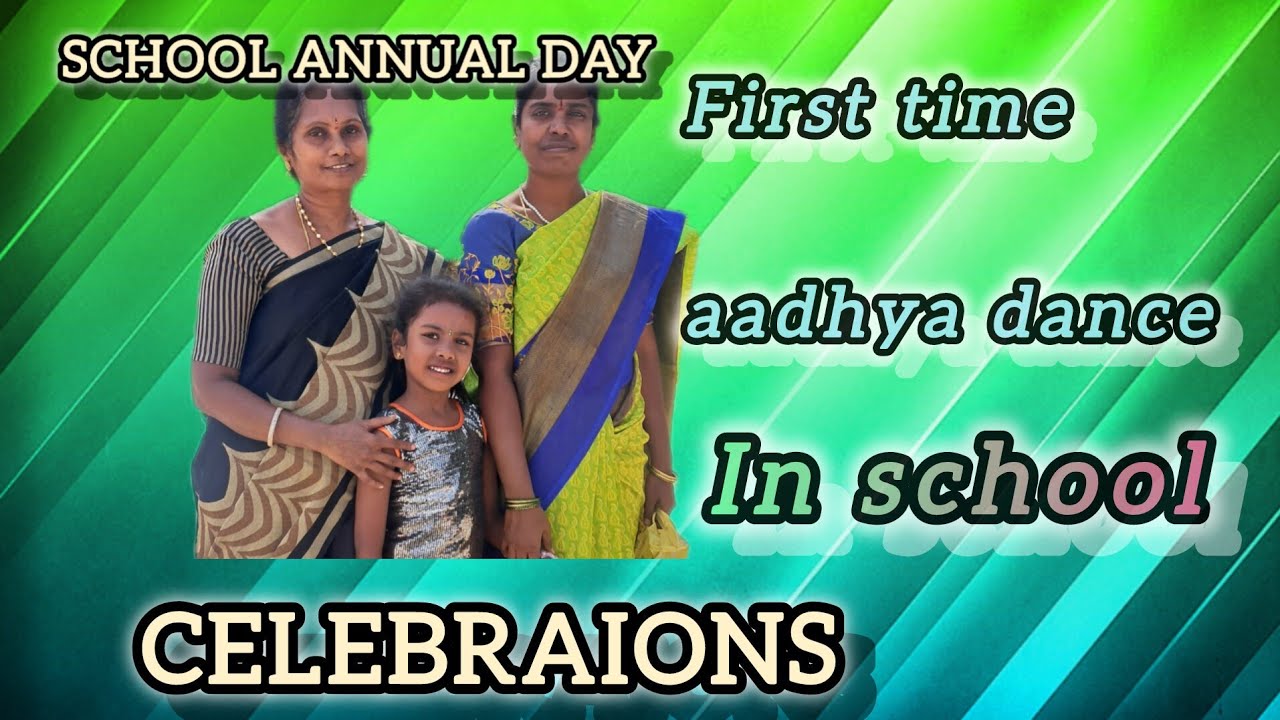 Aadhya వాళ్ళ school లో annualday సెలెబ్రేషన్స్ firsttime aadhya dance in school #madanapalle #dance 