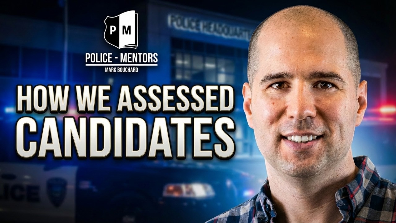 Police Interview (Oral Board): How We Assessed Applicants