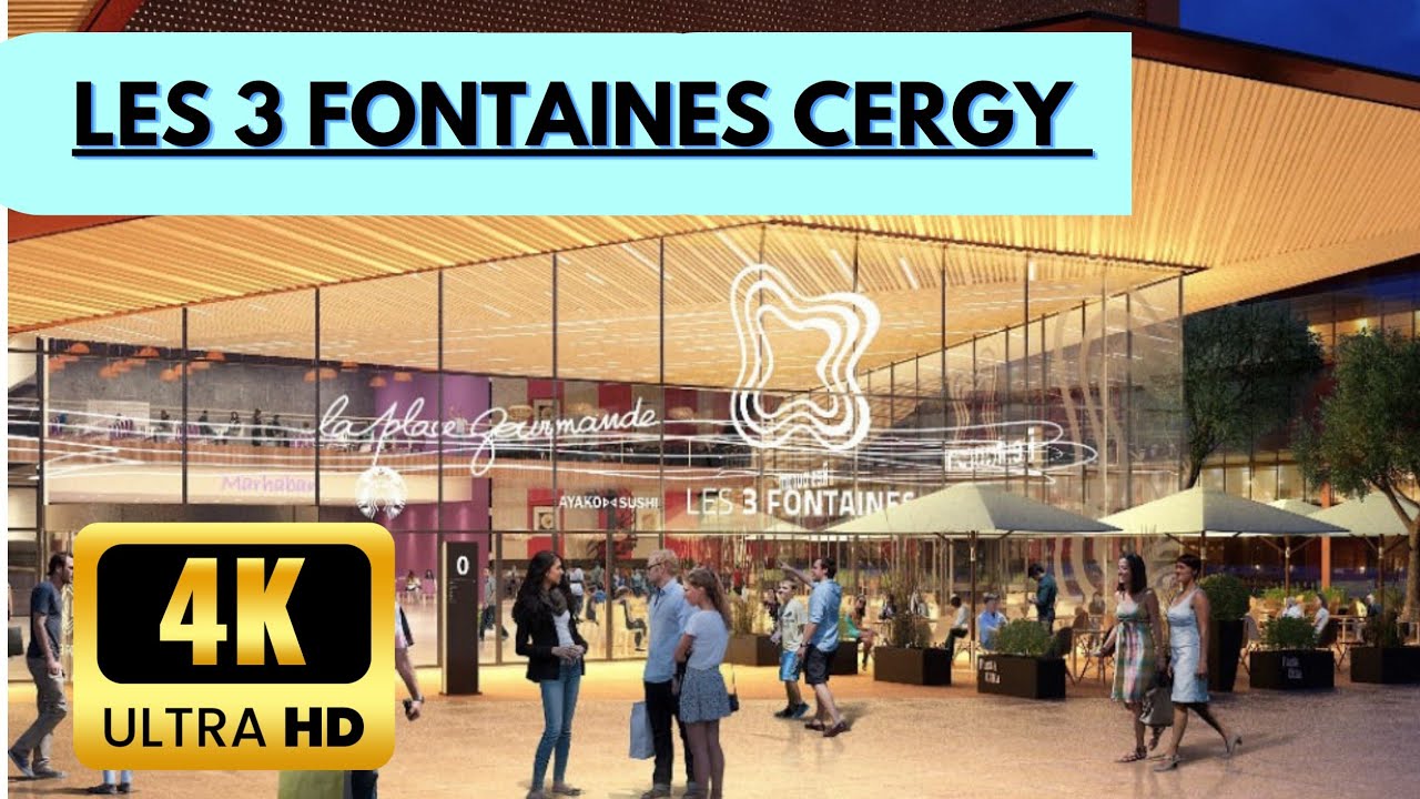 CERGY Centre commercial les 3 fontaines [4K] Walking Tour | Exploring France 🇫🇷|