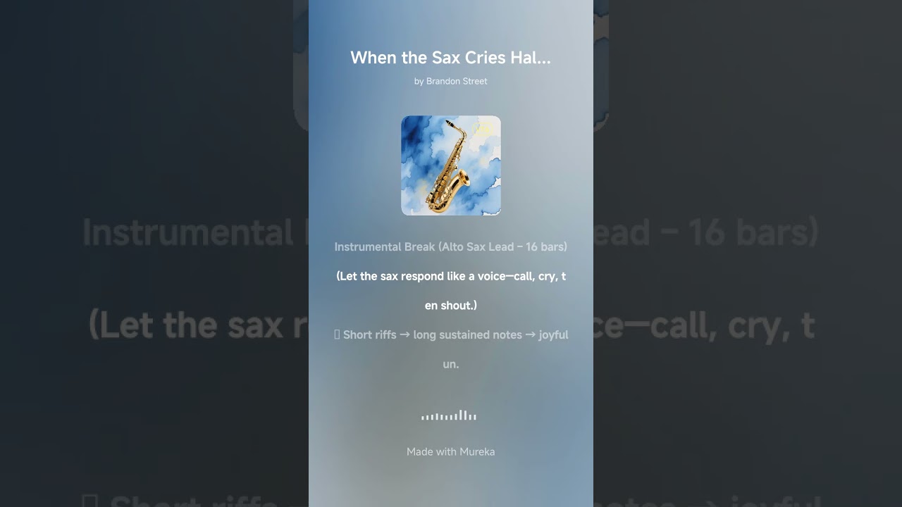 When the Sax Cries Hallelujah