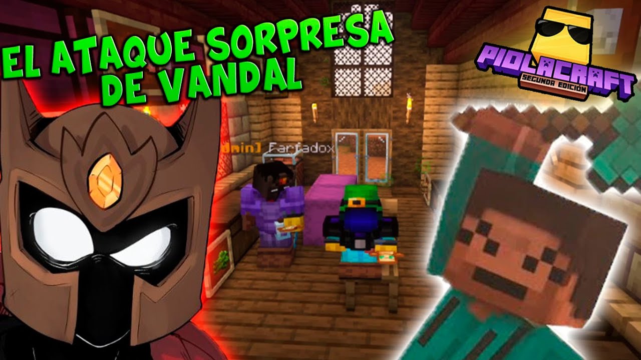 VANDAL HACE UN ATAQUE SOPRESA A FARFADOX | MEJORES MOMENTOS PIOLACRAFT 2 | REMITV