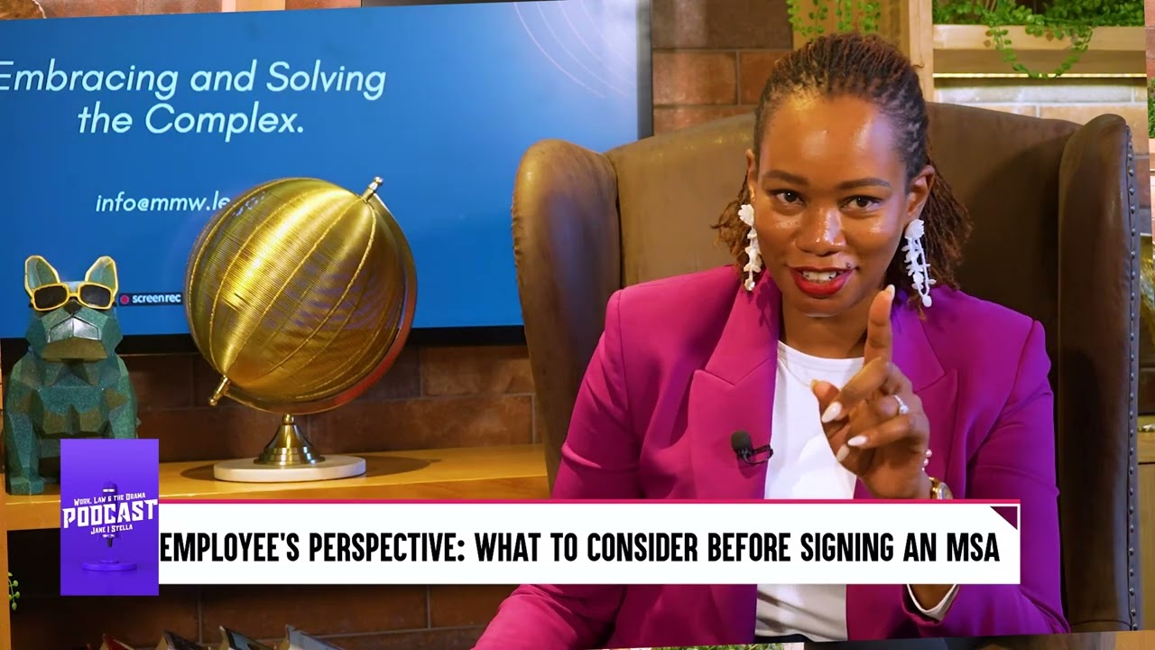 Episode 8: Employees Perspective What to Consider Before Signing an MSA
