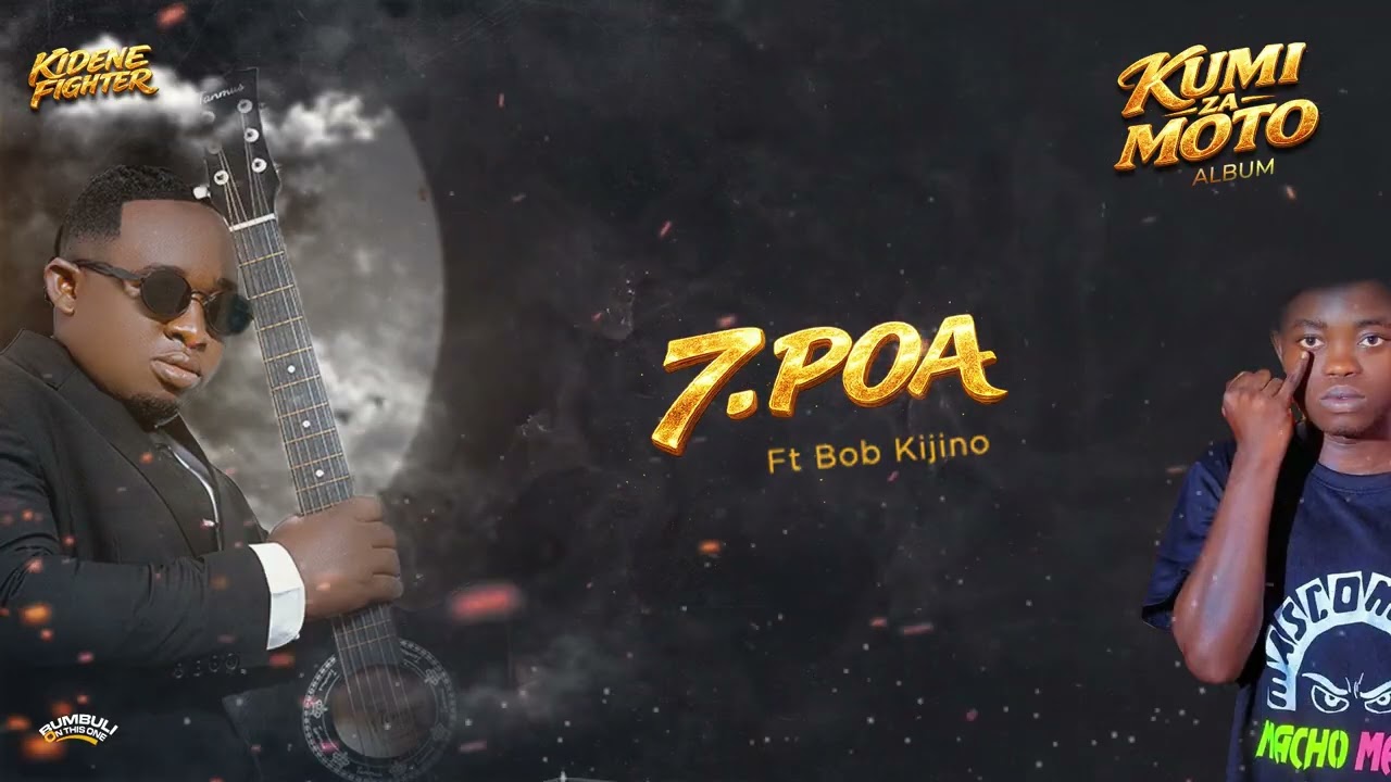 Kidene Fighter Ft Bob Kijino - Poa (Audio Visual)