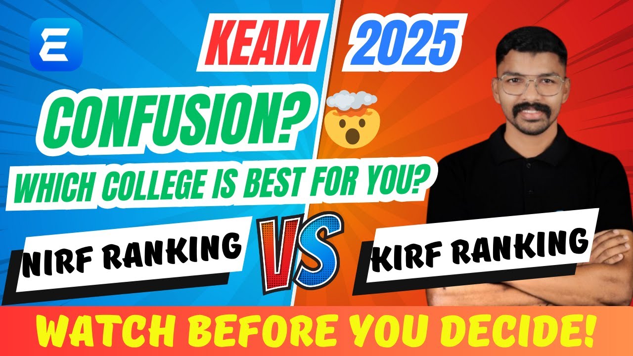 NIRF vs KIRF | HOW TO CHOOSE THE BEST ENGINEERING COLLEGE |NIRF RANKING OR KIRF RANKING???#keam2025