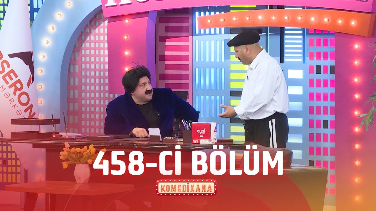Komedixana  458-ci Bölüm  19.07.2025