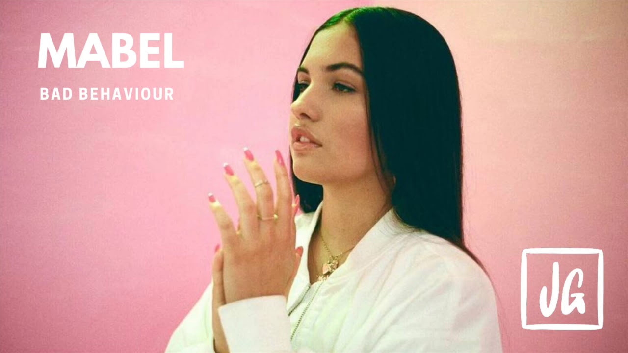 Mabel - Bad Behaviour (James Godfrey Remix)
