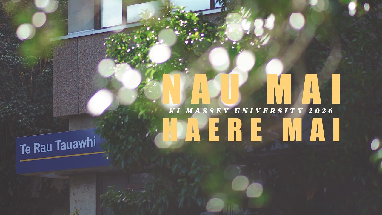 Nau Mai ki Massey Uni 2026!!!