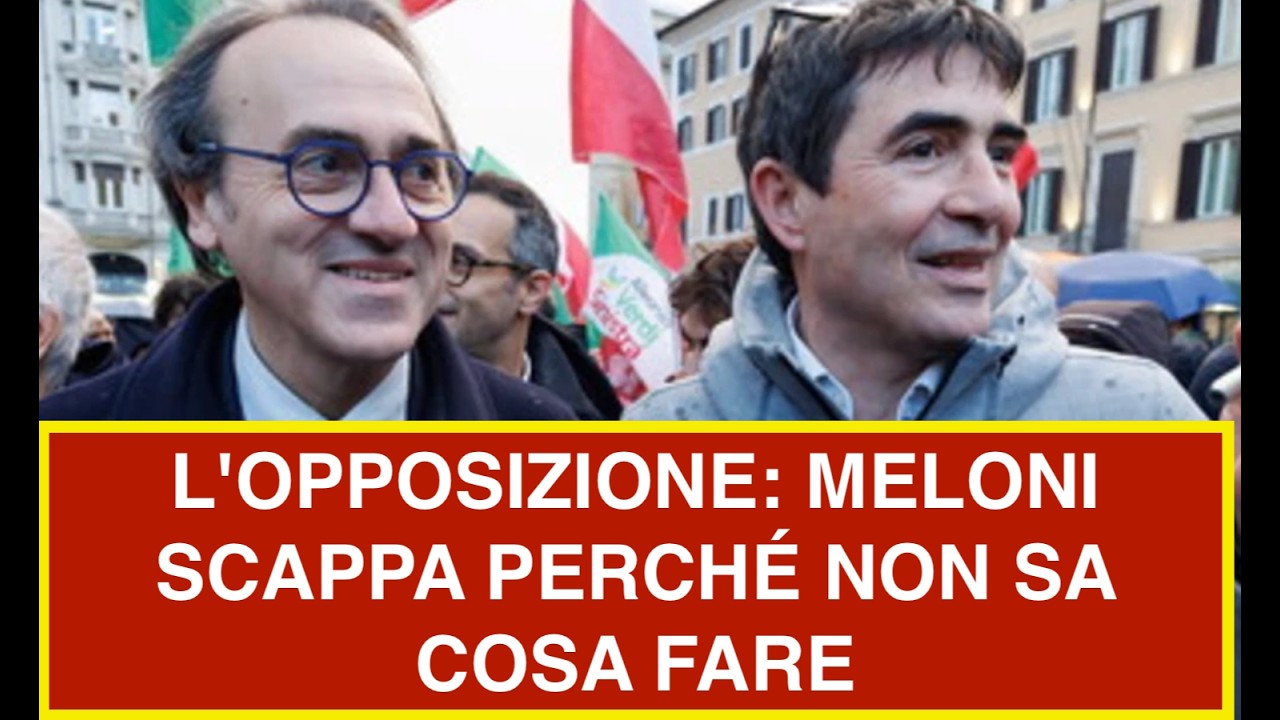 L'OPPOSIZIONE: MELONI SCAPPA PERCH&Eacute; NON SA COSA FARE
