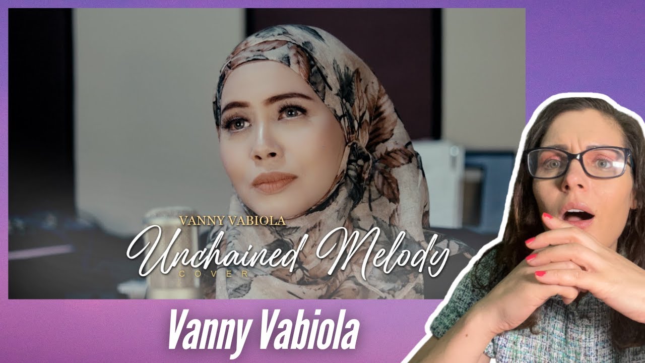 Vanny Vabiola - Unchained Melody Cover (The Righteous Brothers) | Music Reaction |