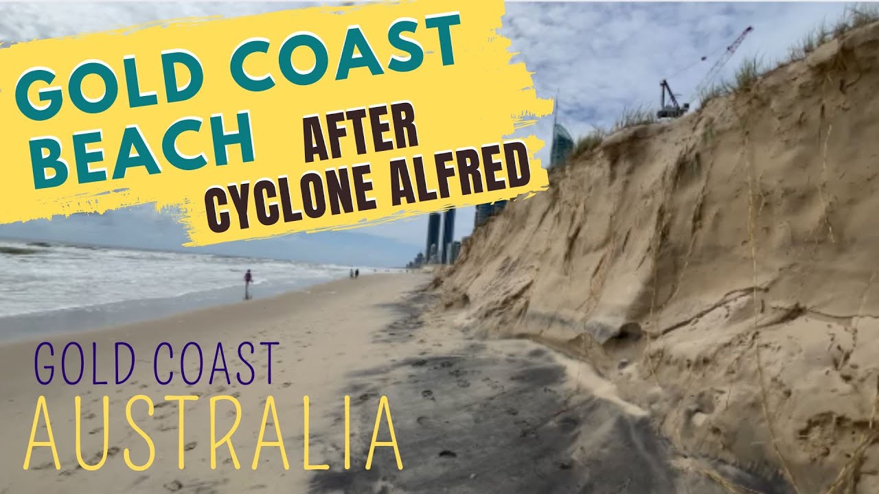 ⭐ Before & AFTER CYCLONE Alfred ⭐  GOLD COAST BEACHES Australia! 🇦🇺
