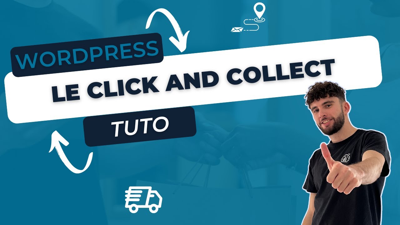 Comment réaliser un click and collect sur WordPress ? [WooCommerce]