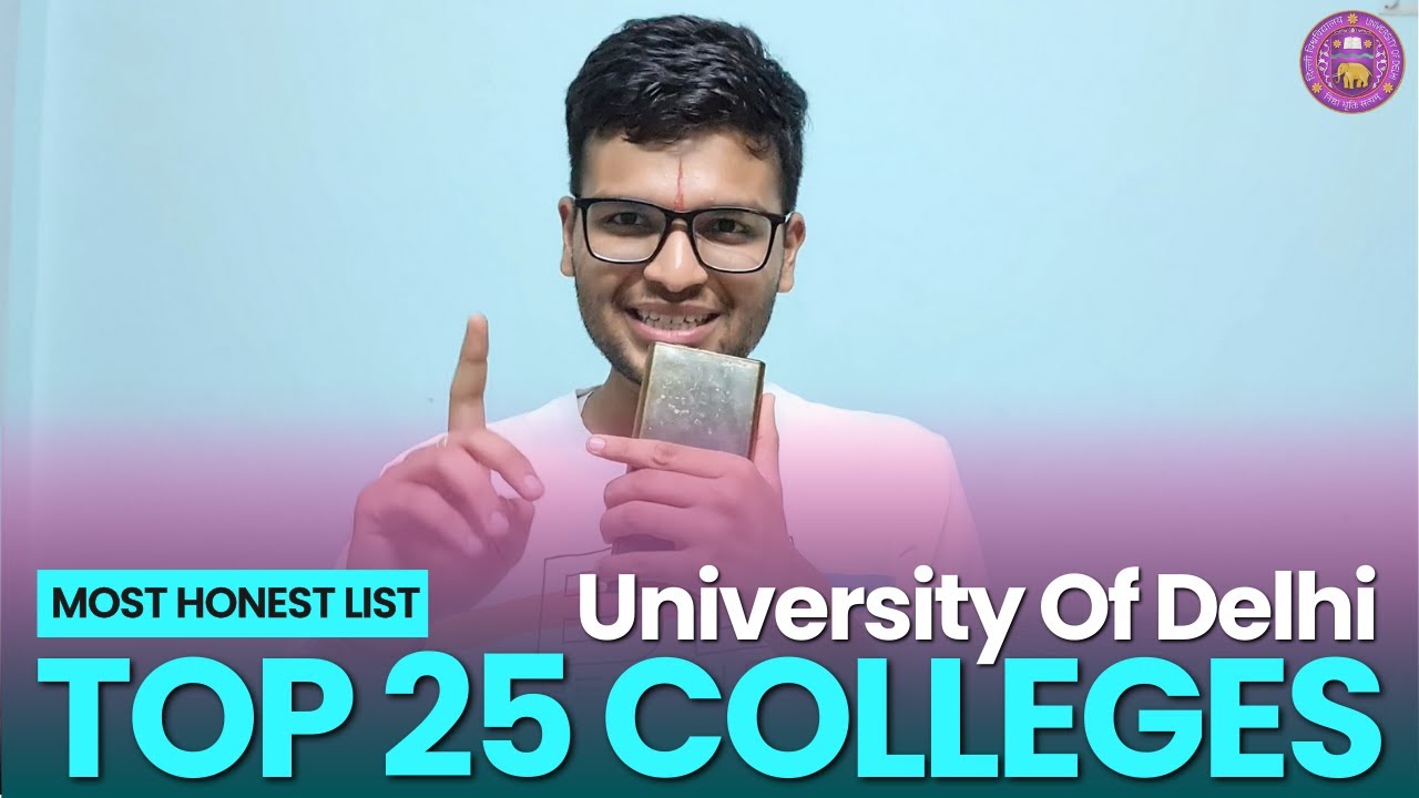 Top 25 Delhi University Colleges | DU Admissions | Honest Preference List By DU Student | CUET 2024😎