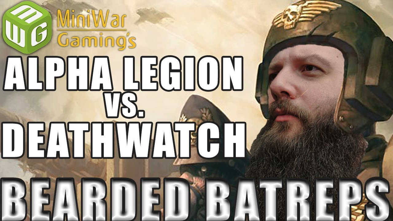 Alpha Legion vs Deathwatch/Knights Warhammer 40k Battle Report Bearded Batrep Ep 17