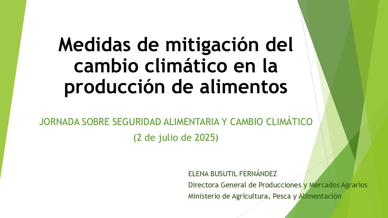 Medidas de mitigación del cambio climático en la producción de alimentos. E. Busutil.  AESAN 2025