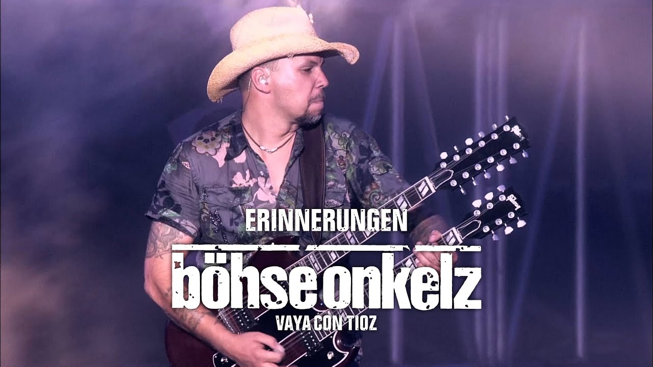 Böhse Onkelz - Erinnerungen (Vaya con tioz)