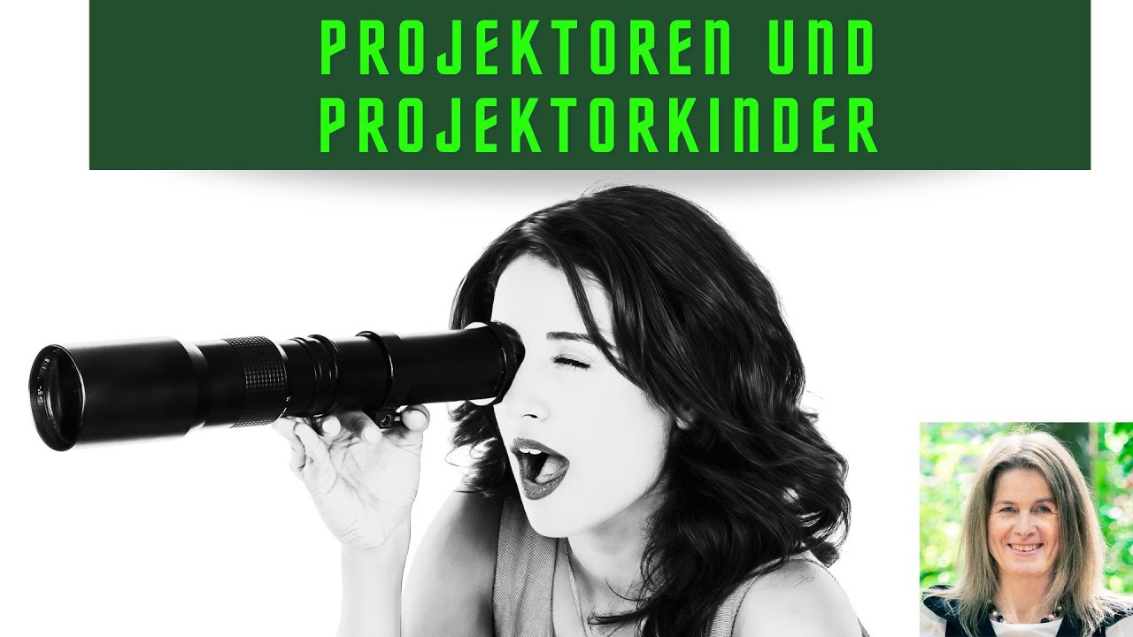 Projektoren und Projektorkinder