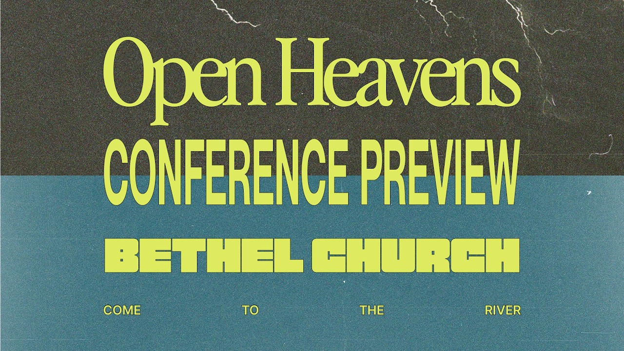 Bethel Church LIVE | Open Heavens Conference 2026: Free Preview | Bill Johnson, Bethel Worship