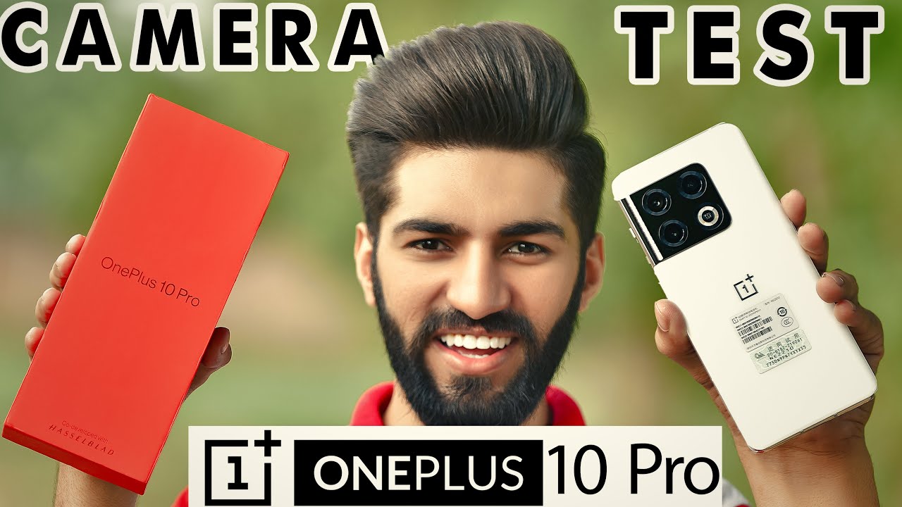 Oneplus 10 Pro Camera Test in Photography & Videography at Day, indoor & night by a photographer