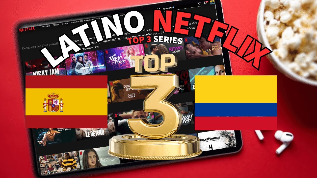 TOP 3 - MEILLEURS SERIES ESPAGNOL/LATINO SUR NETFLIX