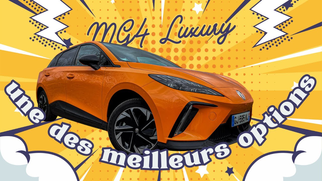 MG4 Luxury : Et si la meilleure électrique nous venais de chine ?