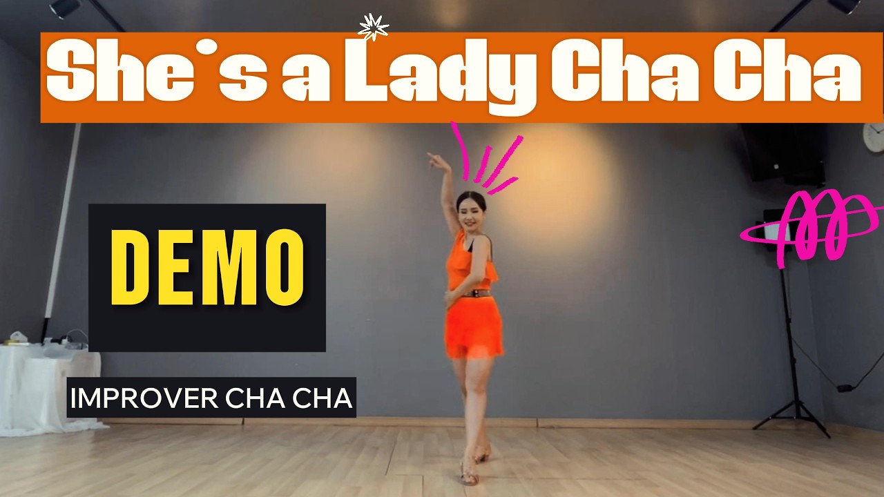 She's a Lady Cha Cha Linedance / DEMO /Improver
