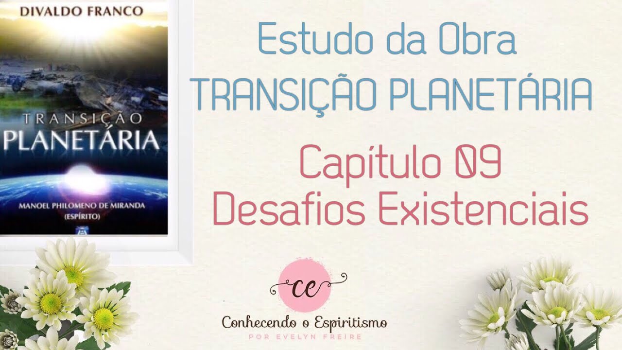 Aula 08 - Cap. 09 -  Desafios existenciais