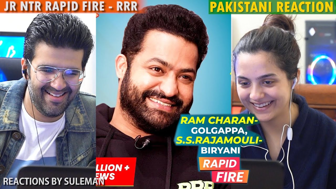 Pakistani Couple Reacts To Jr.NTR's Rapid Fire- 