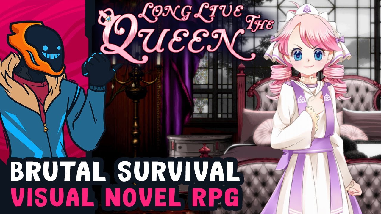Brutal Survival Visual Novel RPG - Long Live The Queen - Part 1?