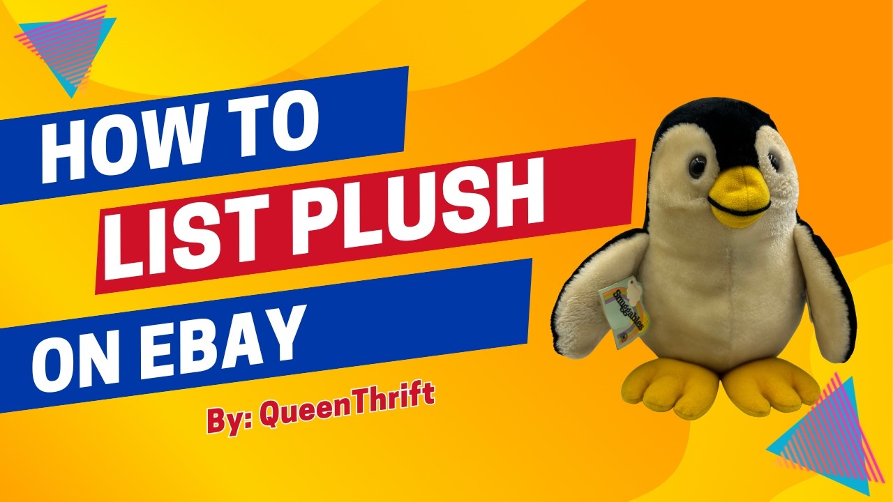👉 How to List Plush Toys on eBay for Maximum Profit | Beginner-Friendly Reseller Guide